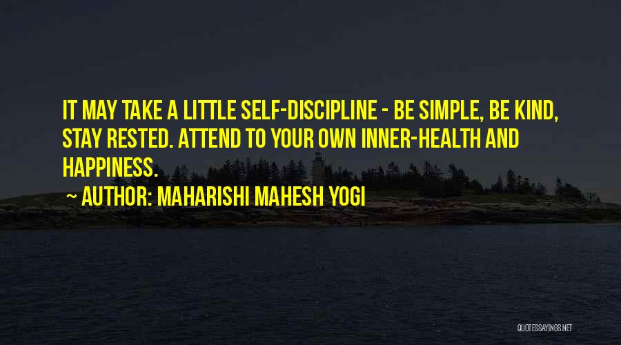 Self Health Quotes By Maharishi Mahesh Yogi