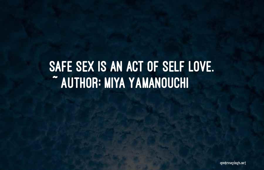 Self Health Quotes By Miya Yamanouchi