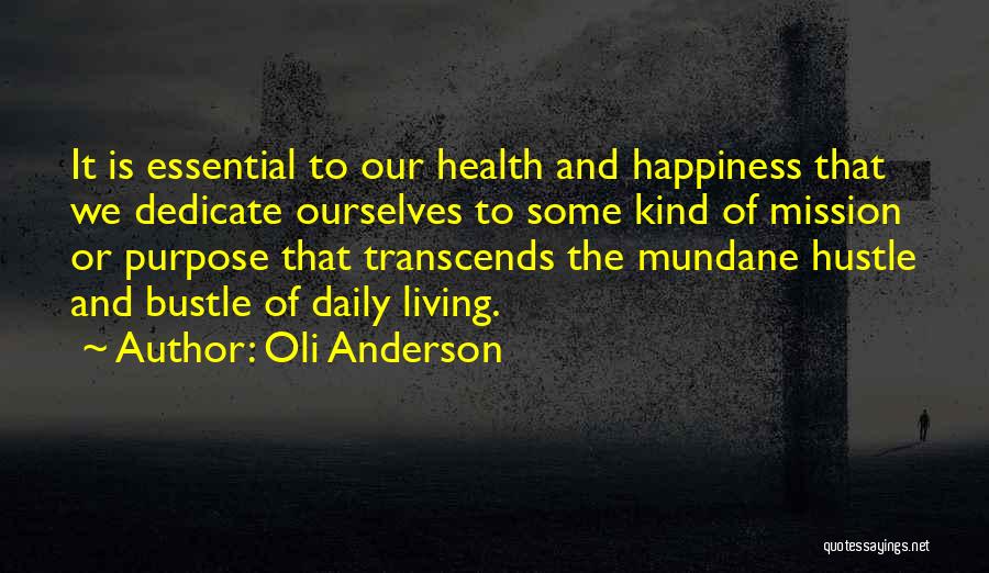 Self Health Quotes By Oli Anderson