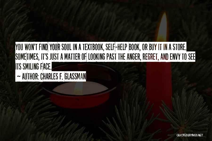 Self Help Book Quotes By Charles F. Glassman