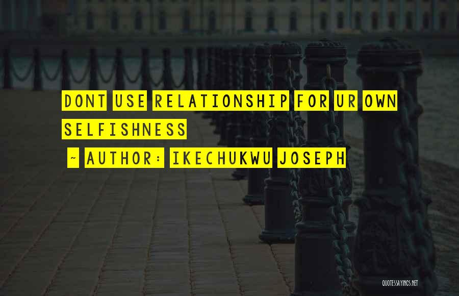 Self Help Book Quotes By Ikechukwu Joseph