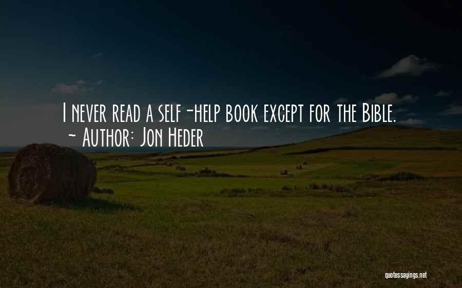 Self Help Book Quotes By Jon Heder