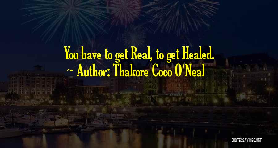 Self Help Book Quotes By Thakore Coco O'Neal