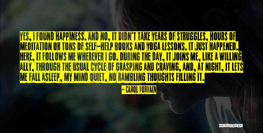 Self Help Books Quotes By Carol Vorvain