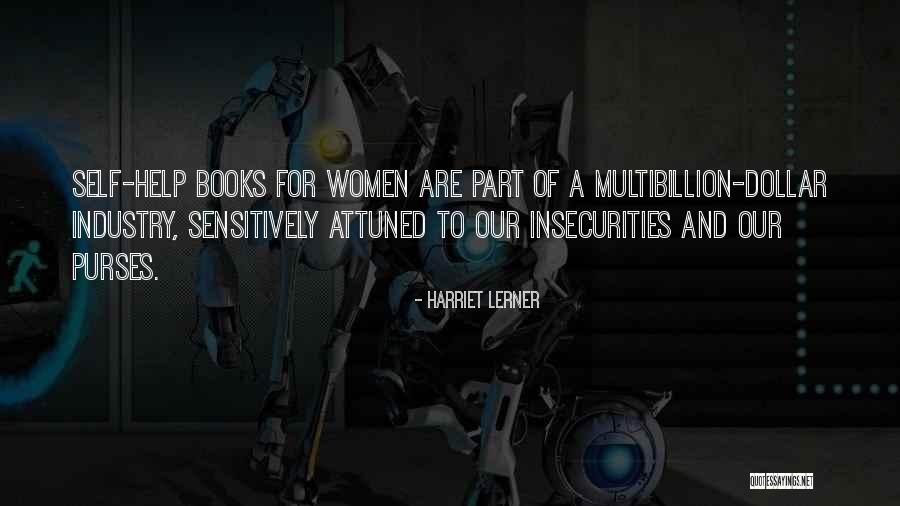 Self Help Books Quotes By Harriet Lerner