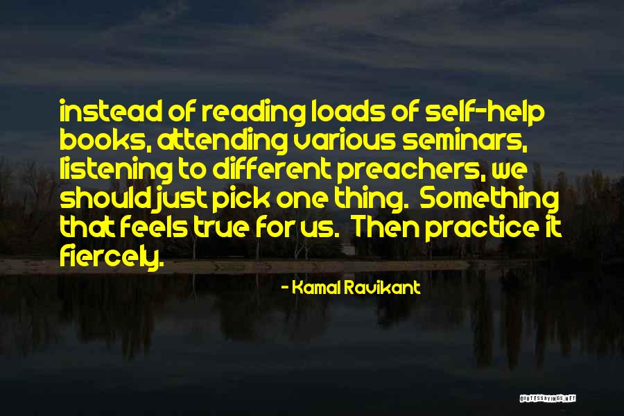 Self Help Books Quotes By Kamal Ravikant