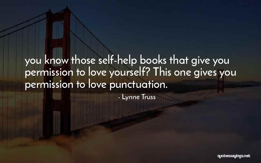Self Help Books Quotes By Lynne Truss