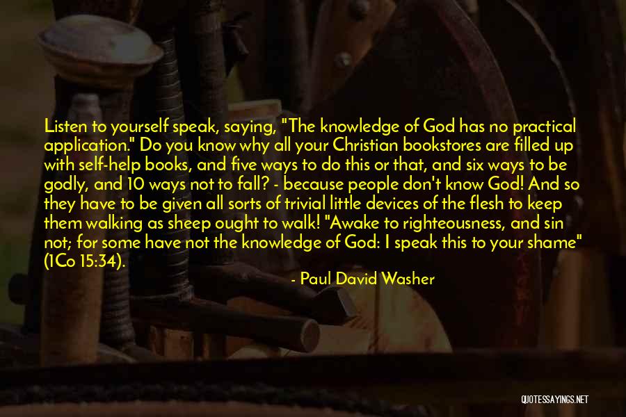 Self Help Books Quotes By Paul David Washer