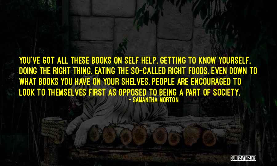 Self Help Books Quotes By Samantha Morton