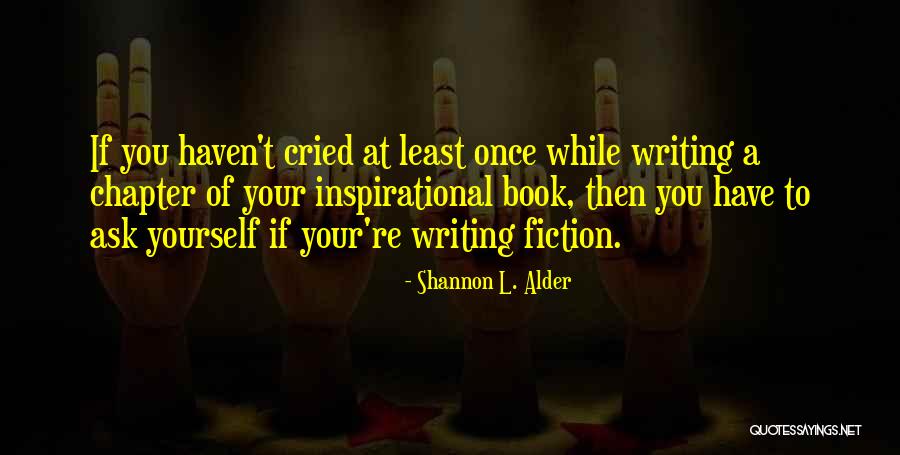 Self Help Books Quotes By Shannon L. Alder