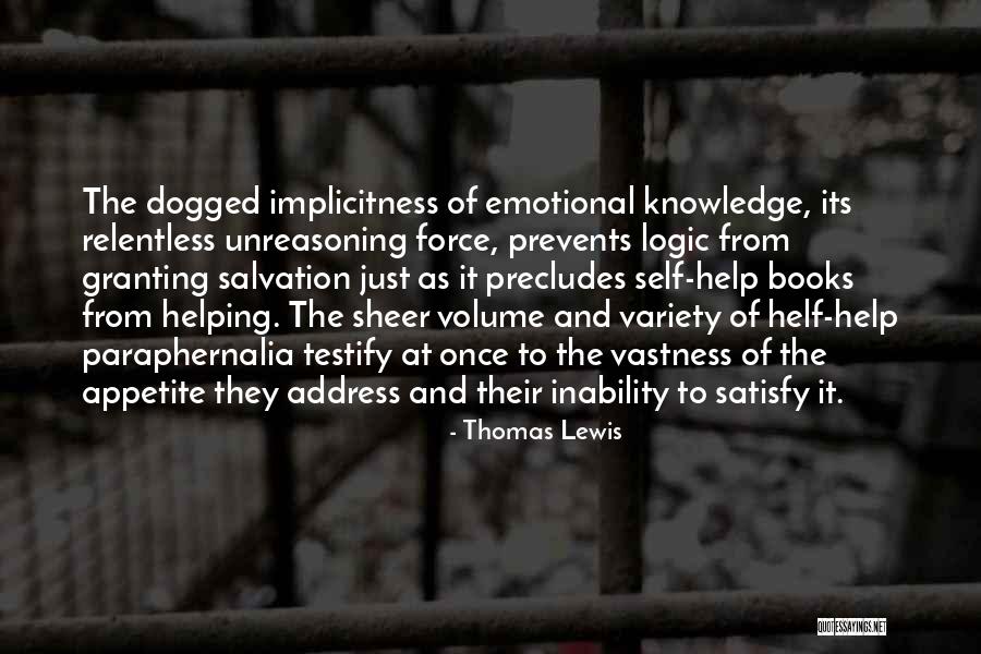 Self Help Books Quotes By Thomas Lewis