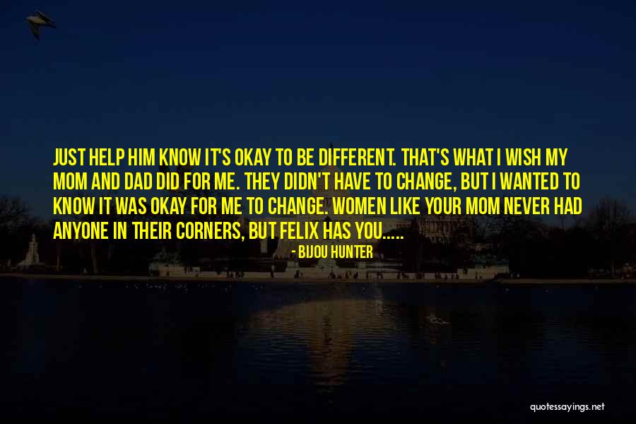 Self Help For Women Quotes By Bijou Hunter Self Help For Women Quotes By Bijou Hunter