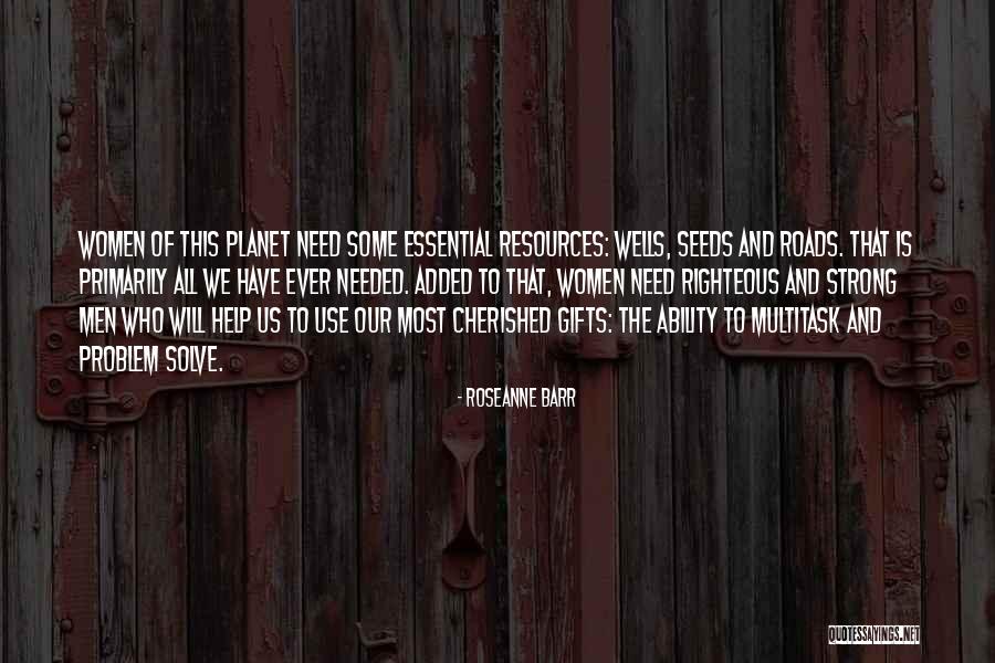Self Help For Women Quotes By Roseanne Barr Self Help For Women Quotes By Roseanne Barr