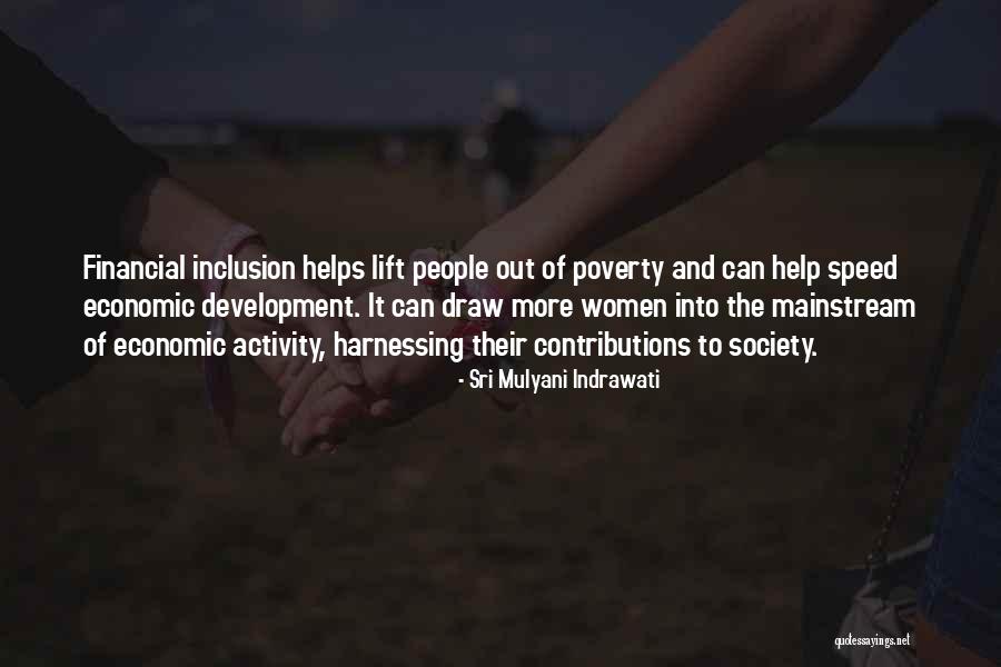 Self Help For Women Quotes By Sri Mulyani Indrawati Self Help For Women Quotes By Sri Mulyani Indrawati