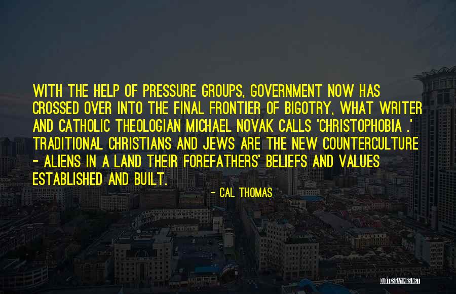 Self Help Groups Quotes By Cal Thomas Self Help Groups Quotes By Cal Thomas