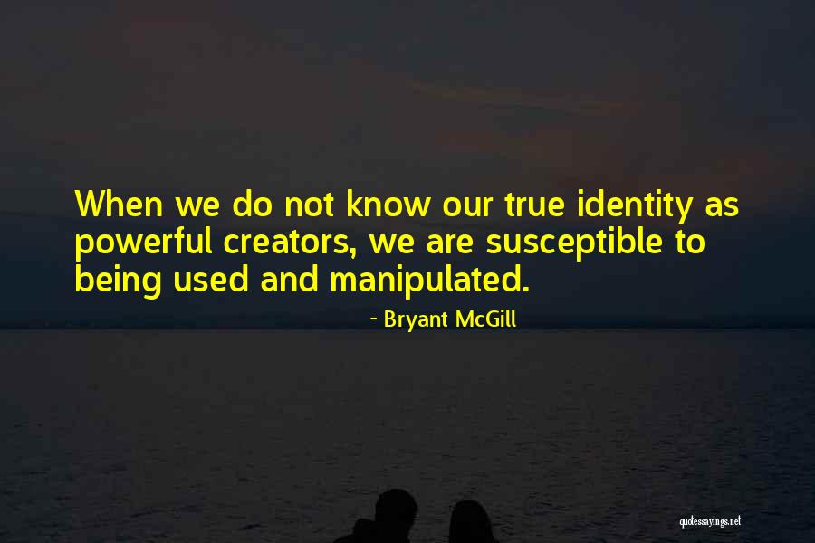 Self Identity Crisis Quotes By Bryant McGill Self Identity Crisis Quotes By Bryant McGill