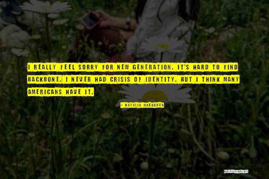 Self Identity Crisis Quotes By Natalia Makarova Self Identity Crisis Quotes By Natalia Makarova