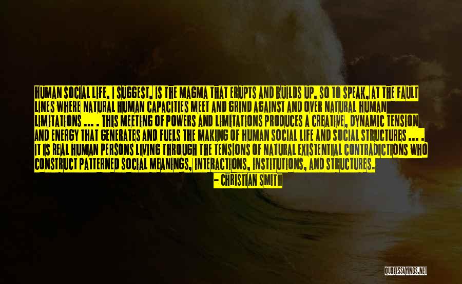 Self Identity Life Philosophy Quotes By Christian Smith Self Identity Life Philosophy Quotes By Christian Smith