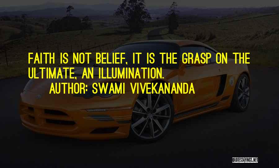 Self Illumination Quotes By Swami Vivekananda