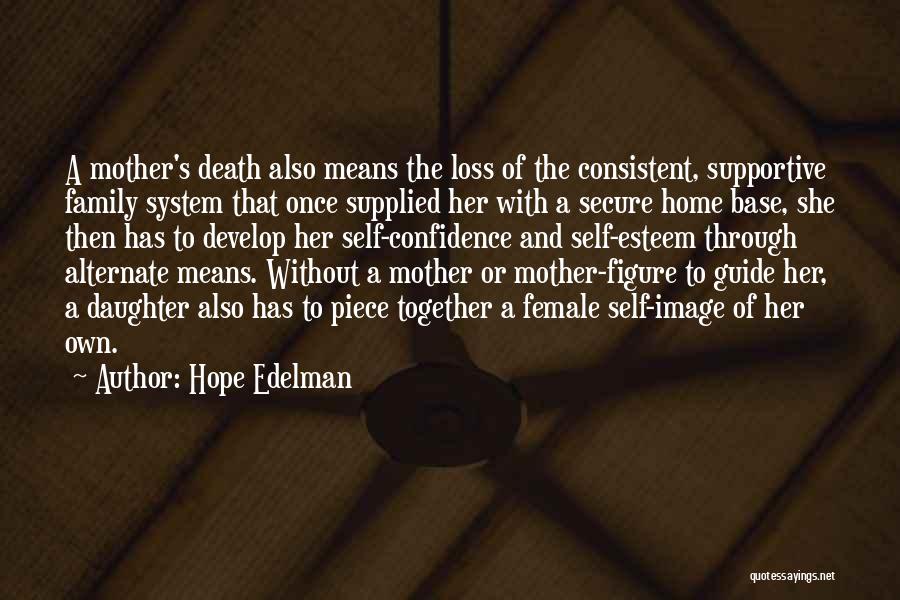 Self Image Quotes By Hope Edelman