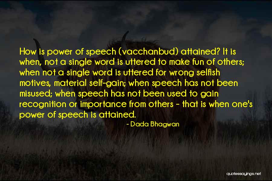 Self Importance Quotes By Dada Bhagwan Self Importance Quotes By Dada Bhagwan