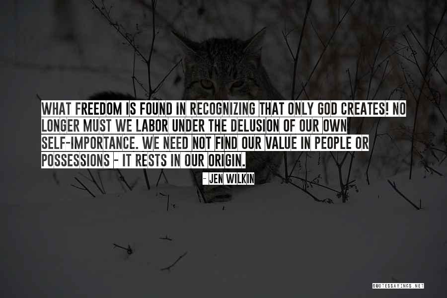 Self Importance Quotes By Jen Wilkin Self Importance Quotes By Jen Wilkin