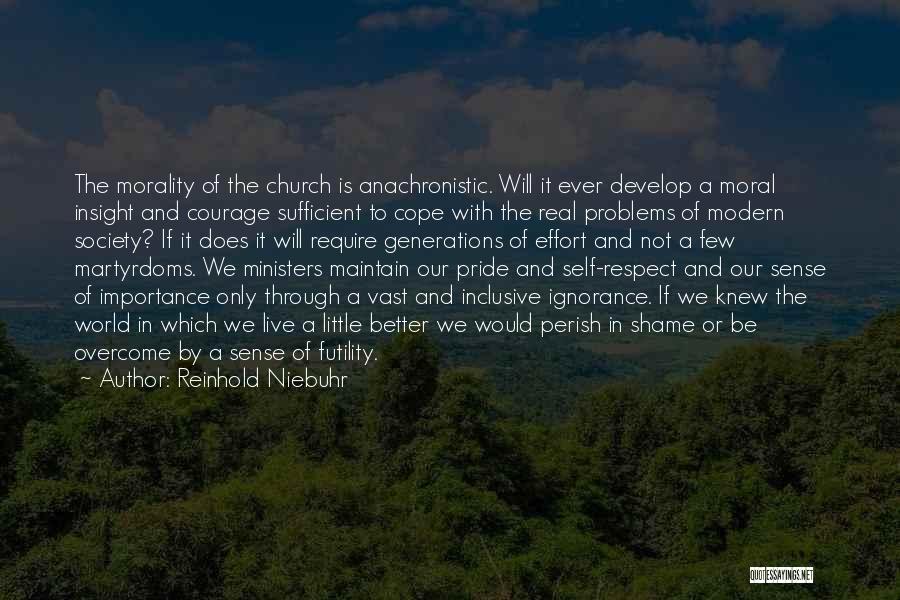 Self Importance Quotes By Reinhold Niebuhr