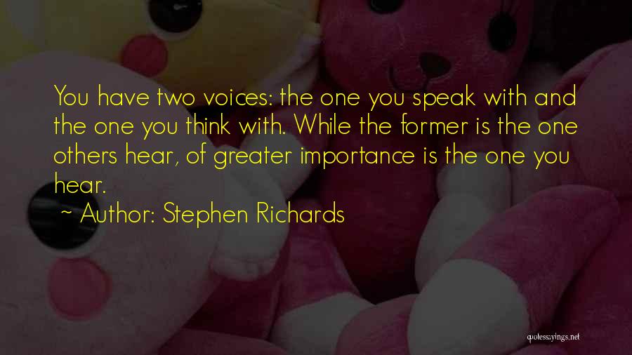 Self Importance Quotes By Stephen Richards