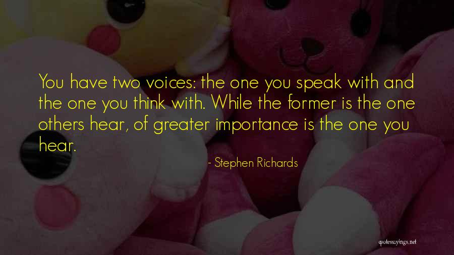 Self Importance Quotes By Stephen Richards