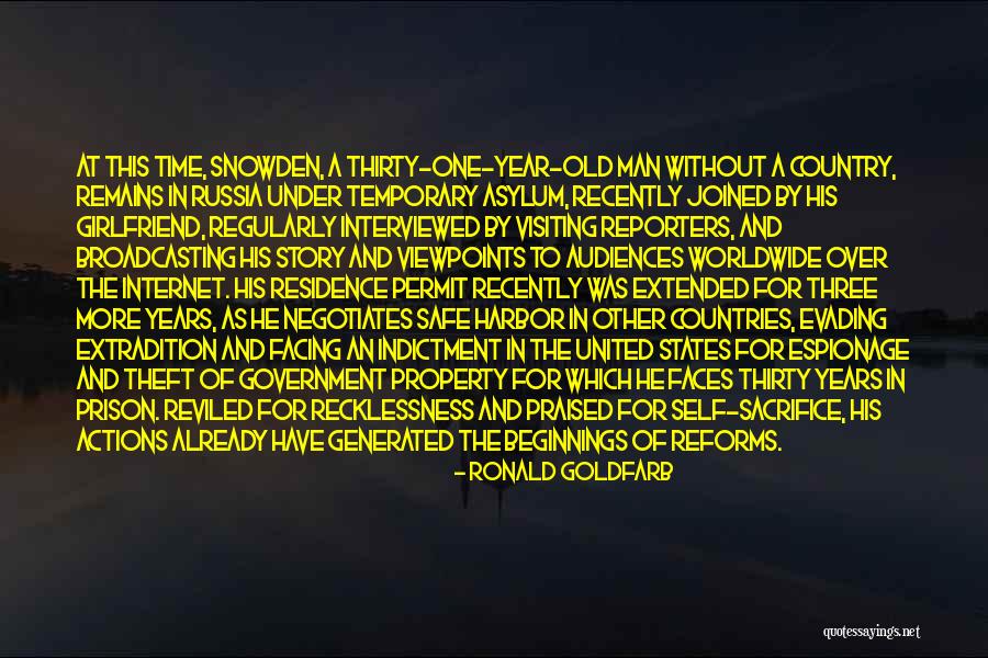 Self-imposed Prison Quotes By Ronald Goldfarb