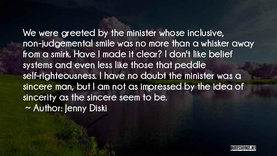 Self Impressed Quotes By Jenny Diski
