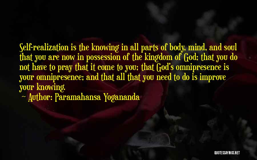 Self Improve Quotes By Paramahansa Yogananda