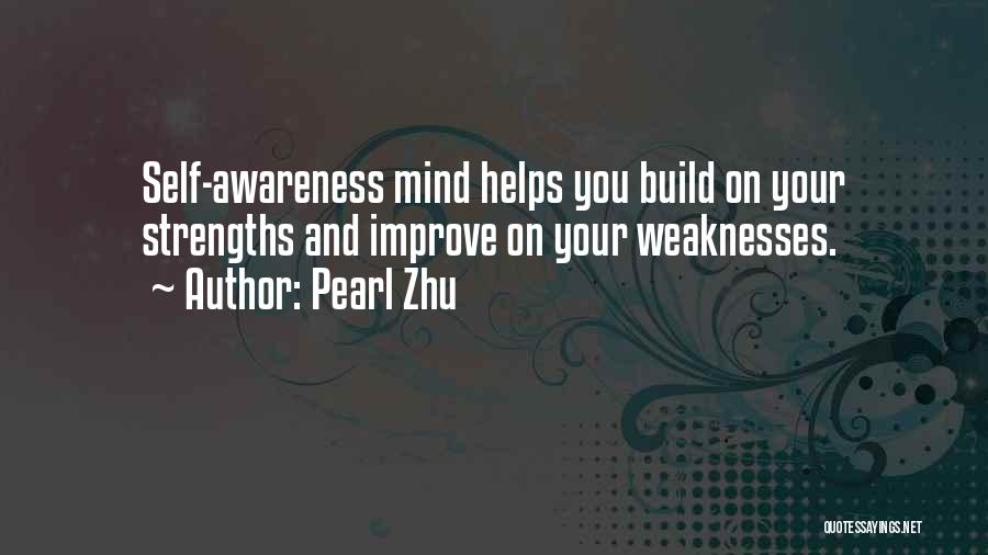 Self Improve Quotes By Pearl Zhu