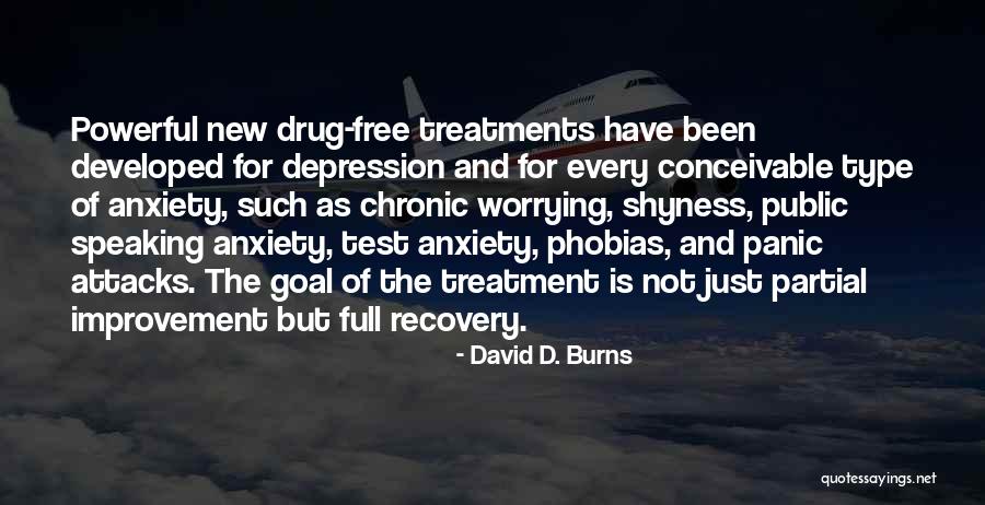 Self Improvement Goal Quotes By David D. Burns Self Improvement Goal Quotes By David D. Burns