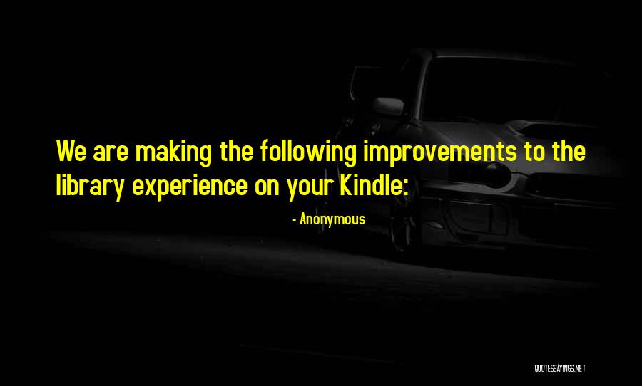 Self Improvements Quotes By Anonymous Self Improvements Quotes By Anonymous