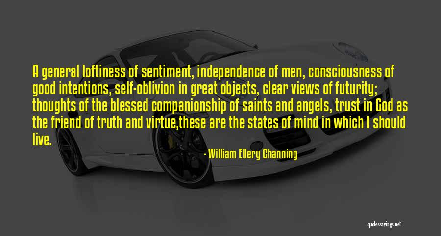 Self Independence Quotes By William Ellery Channing Self Independence Quotes By William Ellery Channing
