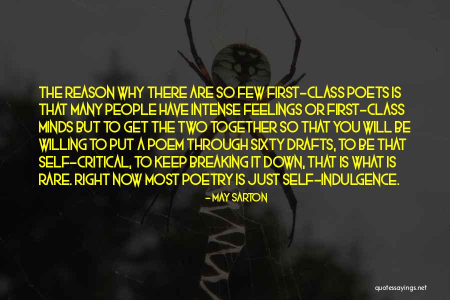 Self Indulgence Quotes By May Sarton Self Indulgence Quotes By May Sarton