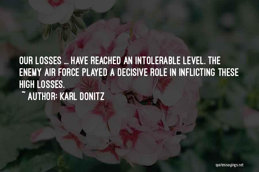 Self Inflicting Quotes By Karl Donitz