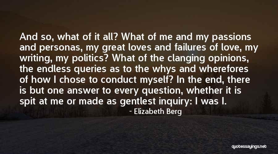 Self Inquiry Quotes By Elizabeth Berg