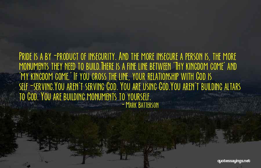 Self Insecurity Quotes By Mark Batterson Self Insecurity Quotes By Mark Batterson
