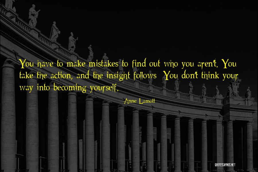 Self Insight Quotes By Anne Lamott Self Insight Quotes By Anne Lamott