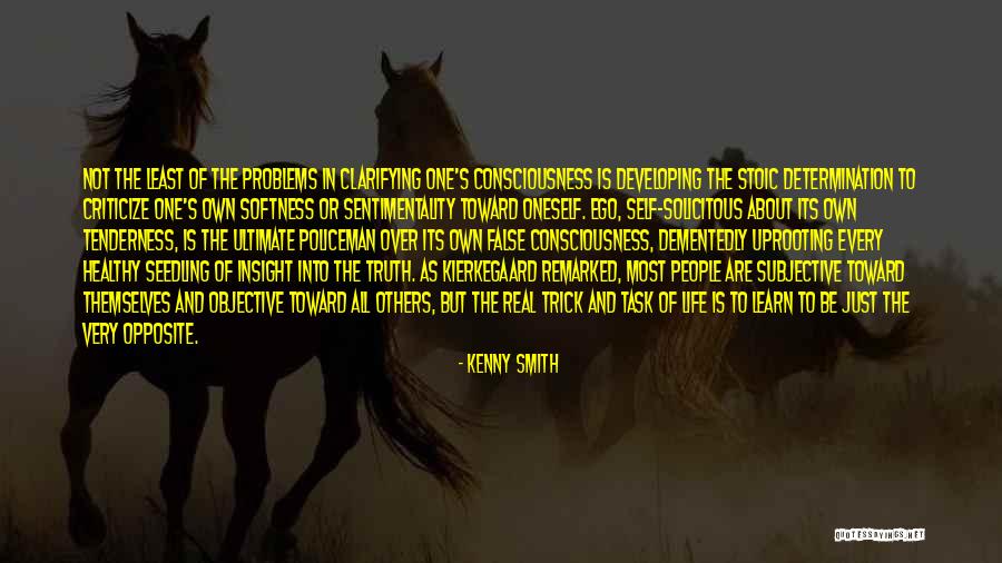 Self Insight Quotes By Kenny Smith