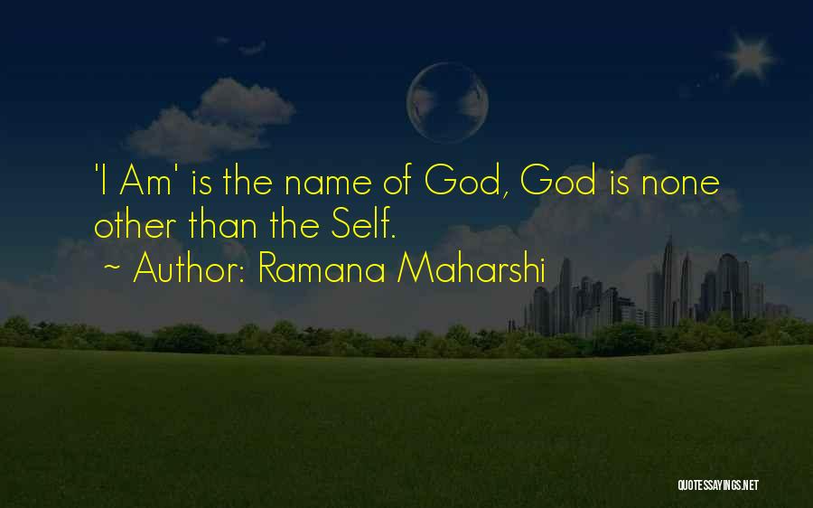 Self Insight Quotes By Ramana Maharshi