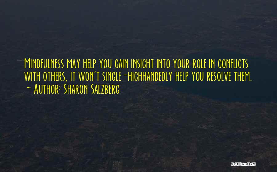 Self Insight Quotes By Sharon Salzberg