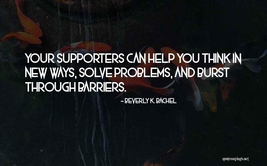 Self Inspirational Quotes By Beverly K. Bachel Self Inspirational Quotes By Beverly K. Bachel
