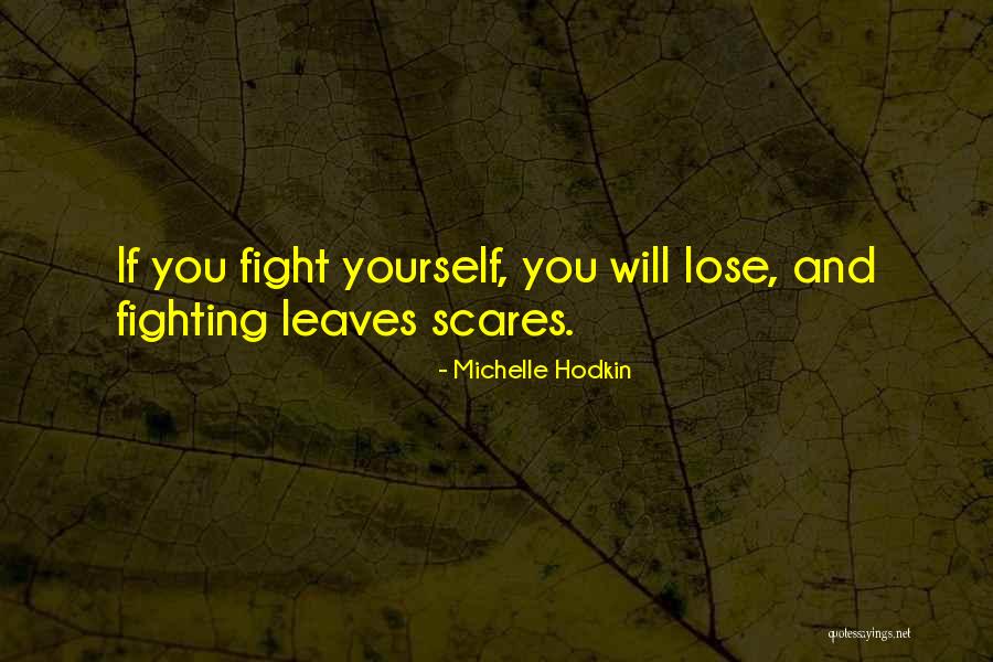 Self Inspirational Quotes By Michelle Hodkin Self Inspirational Quotes By Michelle Hodkin