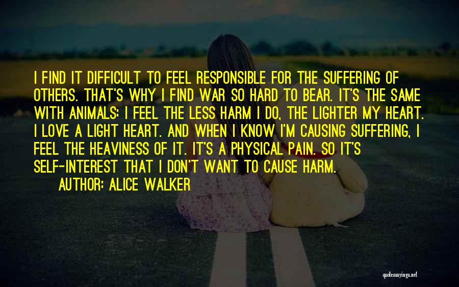 Self Interest Love Quotes By Alice Walker
