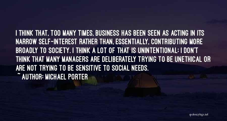 Self Interest Quotes By Michael Porter