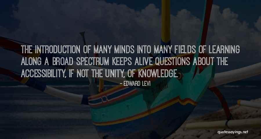 Self Introduction Quotes By Edward Levi