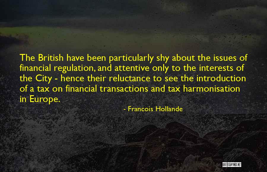 Self Introduction Quotes By Francois Hollande